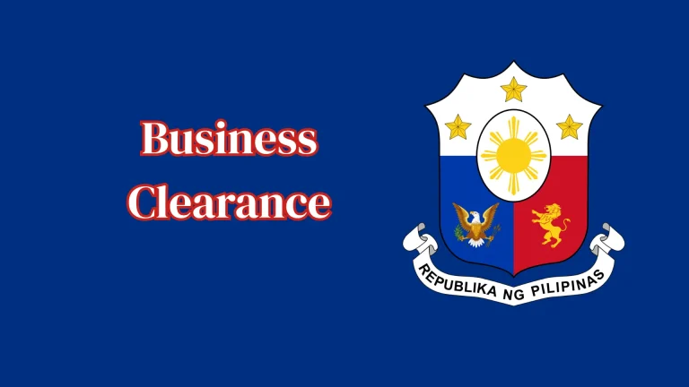 Business Clearance | How to Get Business Clearance in the Philippines? 8 business clearance
